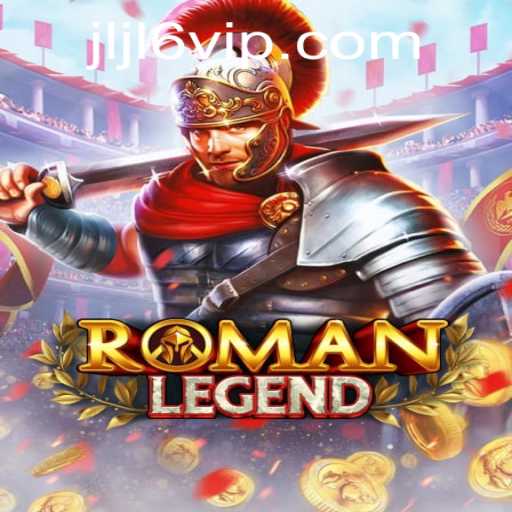 Unveiling RomanLegend: The Epic Adventure Awaits